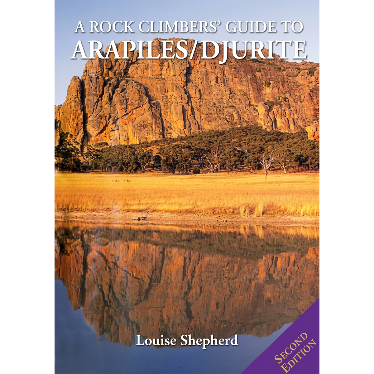 Arapiles Rock Climbing Guidebook - Louise Shephard